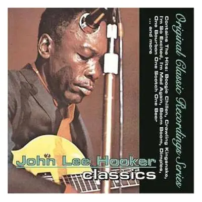 CD John Lee Hooker: Classics