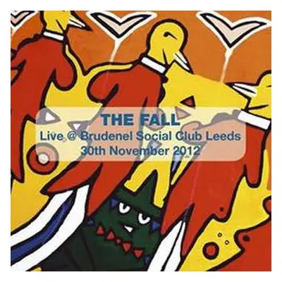 CD The Fall: Live In Leeds, 30th November, 2012