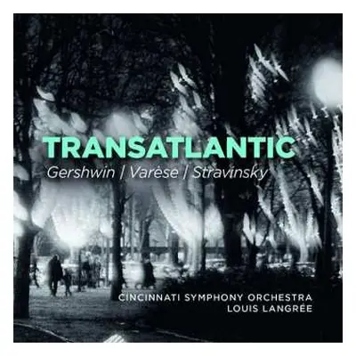 CD Igor Stravinsky: Transatlantic