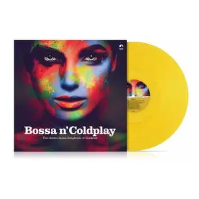 LP Coldplay.=various=: Bossa N' Coldplay - The Electro-bossa Songbook (yellow Vinyl)