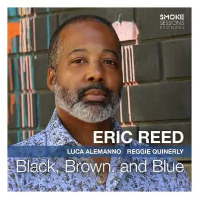 CD Eric Reed: Black, Brown, And Blue