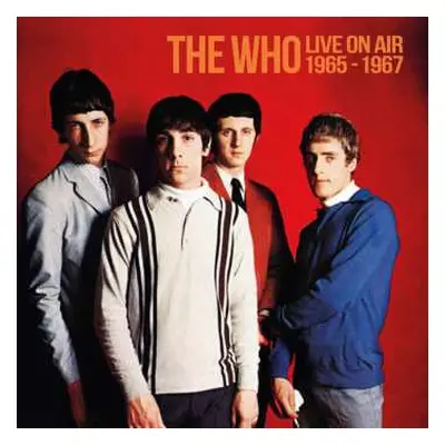 2CD The Who: Live On Air 1965 - 1967 (2cd)