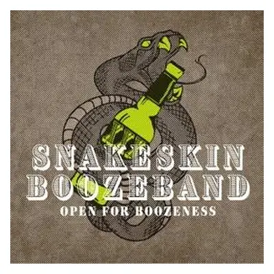 LP Snakeskin Boozeband: Open For Boozeness