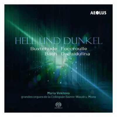 SACD Dieterich Buxtehude: Maria Vekilova - Hell Und Dunkel