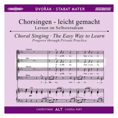 2CD Antonín Dvořák: Chorsingen Leicht Gemacht - Antonin Dvorak: Stabat Mater (alt)