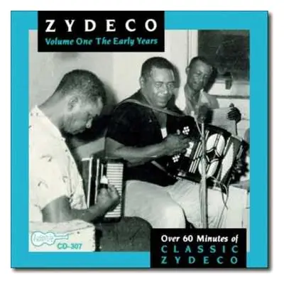 CD Various: Zydeco (The Early Years)