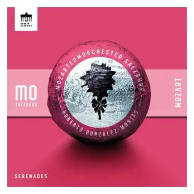 CD Wolfgang Amadeus Mozart: Serenaden Nr.4 & 6