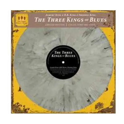 LP B.b. King & Freddie King Albert King: The Three Kings Of Blues (180g) (limited Numbered Editi