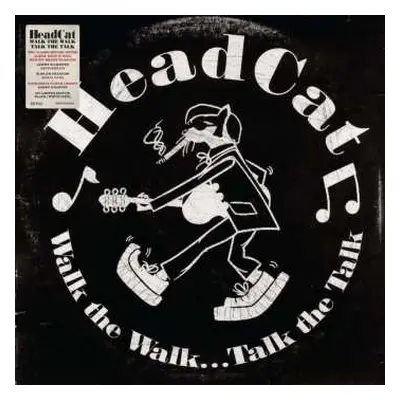 LP Headcat: Walk The Walk...talk The Talk (black / White Vinyl)