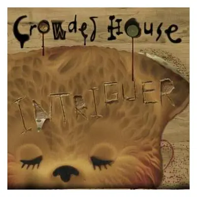 CD Crowded House: Intriguer