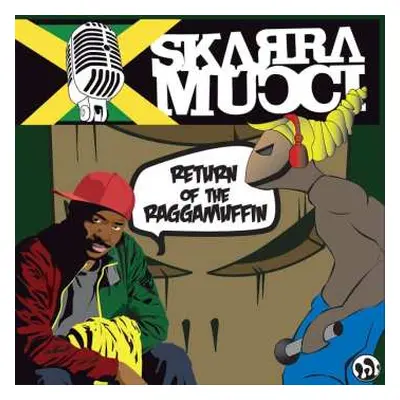 2LP Skarra Mucci: Return Of The Raggamuffin