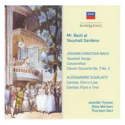 CD Johann Christian Bach: Mr. Bach At Vauxhall Gardens