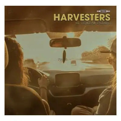 LP Harvesters: At Rosie's Palace