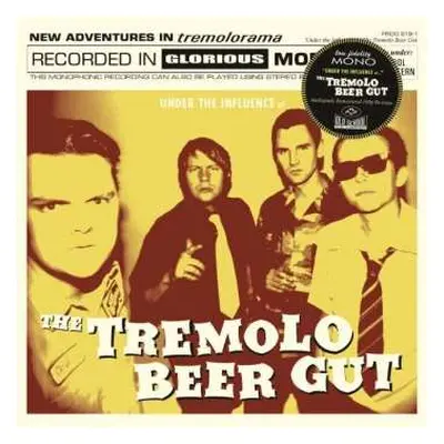 LP The Tremolo Beer Gut: Under The Influence Of