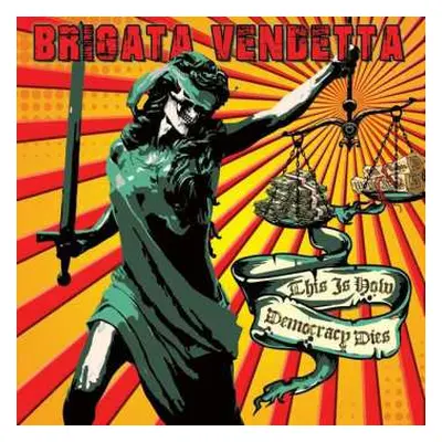 LP Brigata Vendetta: This Is How Democracy Dies