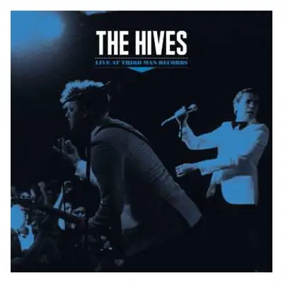 CD The Hives: Live At Third Man Records