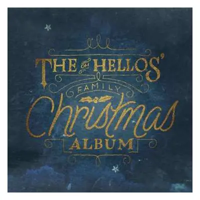 CD The Oh Hellos: The Oh Hellos' Family Christmas Album