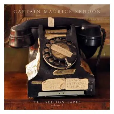 LP Captain Maurice Seddon: The Seddon Tapes Vol.1