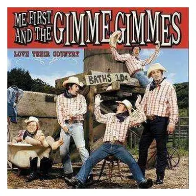 CD Me First & The Gimme Gimmes: Love Their Country