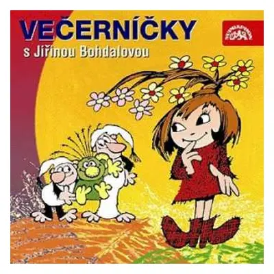 CD Jiřina Bohdalová: Večerníčky s Jiřinou Bohdalovou