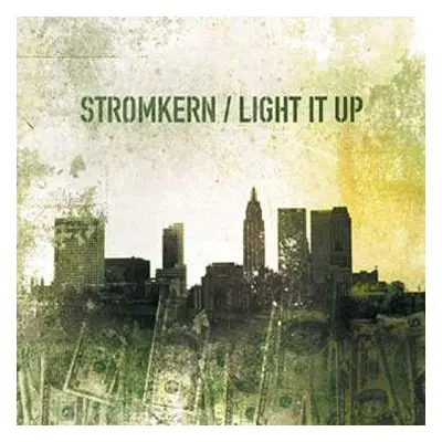 CD Stromkern: Light It Up