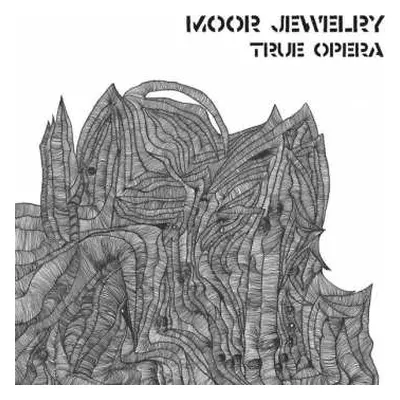 LP Moor Jewelry: True Opera