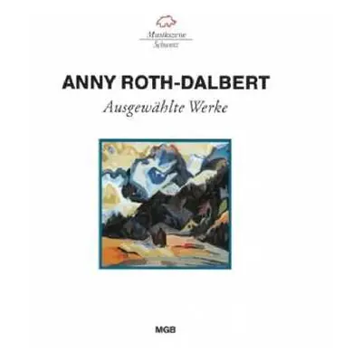 CD Anny Roth-Dalbert: Lieder