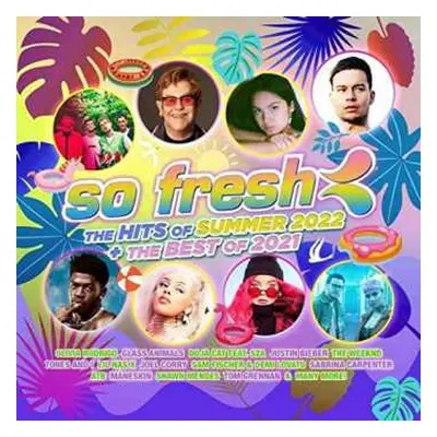 2CD Various: So Fresh: The Hits Of Summer 2022 + The Best Of 2021