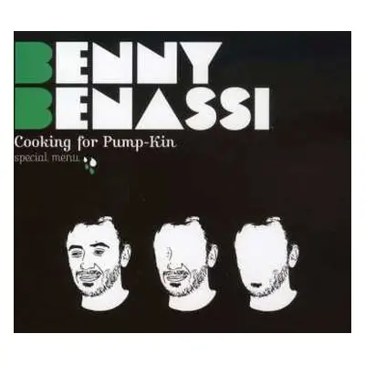 CD Benny Benassi: Cooking For Pump-Kin: Special Menu