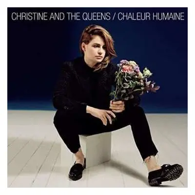 CD Christine And The Queens: Chaleur Humaine