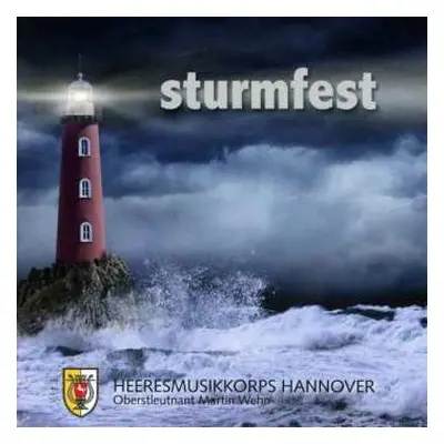 CD Heeresmusikkorps Hannover: Sturmfest