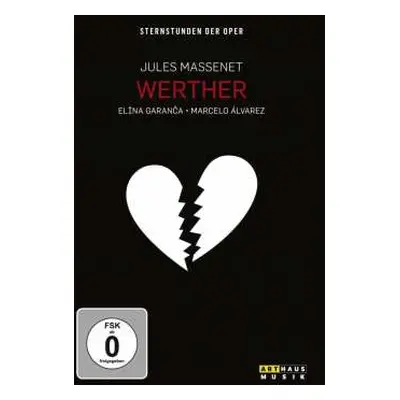 DVD Various: Sternstunden Der Oper: Massenet - Werther