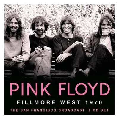 2CD Pink Floyd: Fillmore West 1970