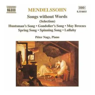 CD Felix Mendelssohn-Bartholdy: Songs Without Words (Selection)