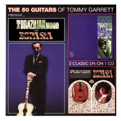 CD Tommy Garrett: In A Brazilian Mood & Espana