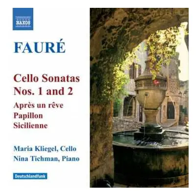 CD Gabriel Fauré: Cello Sonatas Nos. 1 And 2