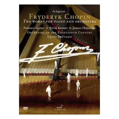 2DVD Frédéric Chopin: On Stage With Chopin - Die Werke Für Klavier & Orchester