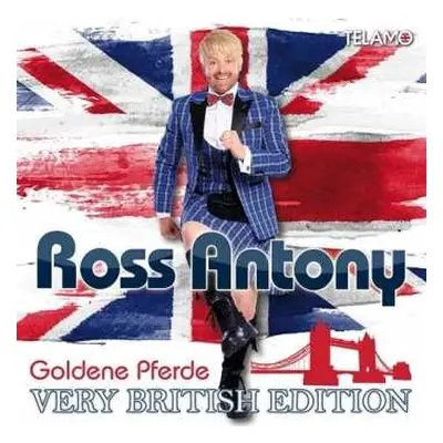 2CD Ross Antony: Goldene Pferde (Very British Edition)