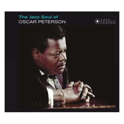 CD Oscar Peterson: The Jazz Soul Of Oscar Peterson LTD