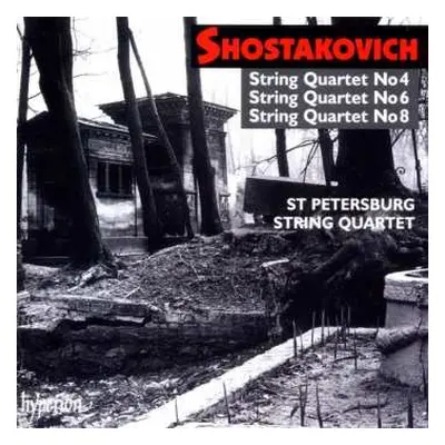 CD Dmitri Shostakovich: String Quartets Nos. 4, 6, 8