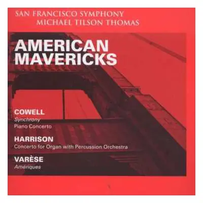 SACD The San Francisco Symphony Orchestra: American Mavericks