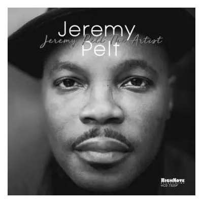 CD Jeremy Pelt: Jeremy Pelt The Artist