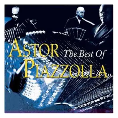 CD Astor Piazzolla: The Best of