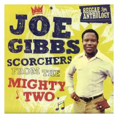 2LP Joe Gibbs: Scorchers From The Mighty Two