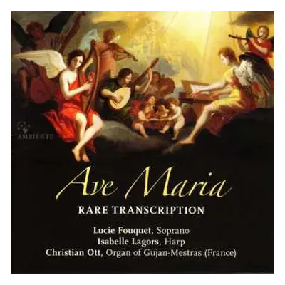 CD Jules Massenet: Lucie Fouquet - Ave Maria