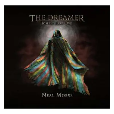 CD Neal Morse: The Dreamer - Joseph: Part One