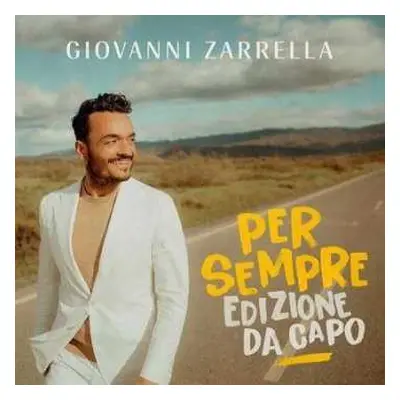 2CD Giovanni Zarrella: Per Sempre (edizione Da Capo)