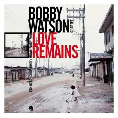 LP Robert Watson Quartet: Love Remains