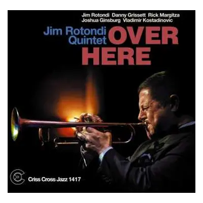 CD Jim Rotondi: Over Here