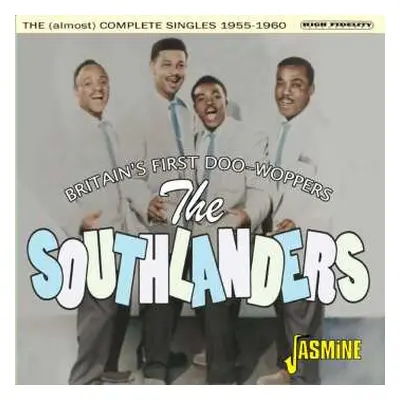 CD The Southlanders: Britain's First Doo-woppers: The (almost) Complete Singles 1955 - 1960